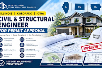 be your illinois colorado lowa civil and structural engineer for permit approval