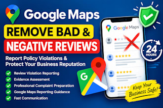 report and delete bad  google maps business reviews in 24 hours by dmca