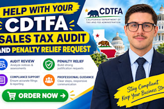 review and file your cdtfa sales tax audit and penalty relief request