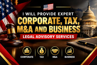 provide expert corporate, tax, manda and business legal advisory services