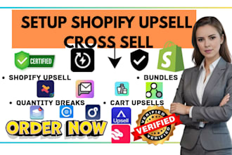 setup shopify upsell, cross sell, bundles, quantity breaks and cart upsells