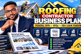 write roofing contractor business plan for federal rfps rfqs sba loan funding