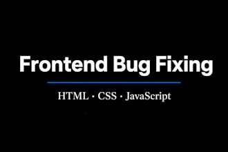 fix website frontend bugs, HTML CSS and javascript errors