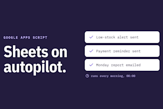 fix or build google apps script automation for your spreadsheets