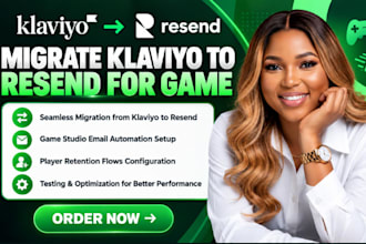 migrate klaviyo to resend game studio email automations player retention flows