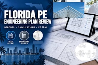 provide florida pe engineering plan review reports calculations and sealing