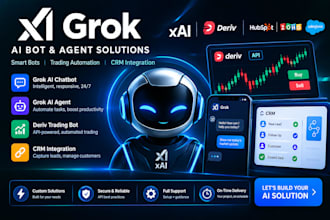 grok bot xai grok agent grok chatbot grok trading bot deriv API CRM integration