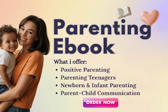 design parenting book ebook writer lead magnet, self help ebook and editable pdf