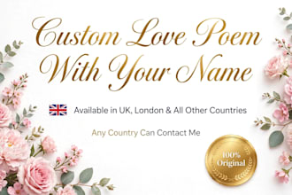 write custom english love poem, birthday poem with your name