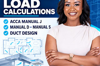 do hvac acca manual j d s load calculations and duct design