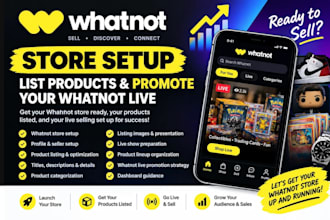 setup your whatnot store list product and promote your whatnot live