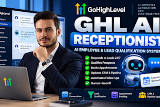 build ghl ai receptionist, ai employee and lead qualification system