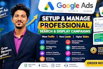 setup and manage google ads search and display campaigns