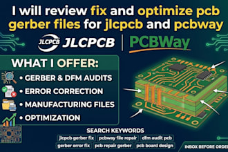 review fix and optimize pcb gerber files for jlcpcb and pcbway