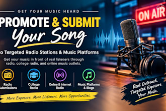 promote, submit your song to your targeted radio submission and music submission