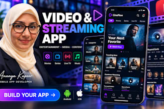 build entertainment app, video app, content app, media app, streaming app