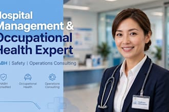 be your hospital management and occupational health safety officer