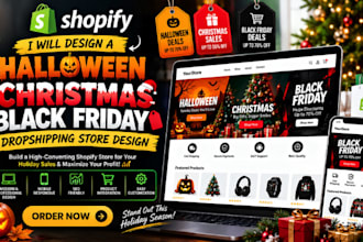 design a halloween christmas black friday shopify dropshipping store