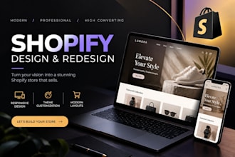 design, redesign, and customize a traffic converting shopify store