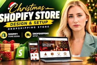 build or design christmas shopify store design shopify dropshipping store