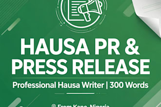 professional hausa pr and press release writing for your business