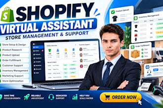 be your shopify virtual assistant, order fulfillment and store manager