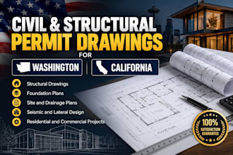 prepare civil structural permit drawings for washington and california