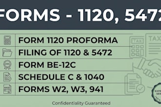 prepare US tax return form 1120, 5472, boi, fbar for foreign owned llc