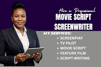 write movie script screenplay feature film script writing screenwriting tv pilot