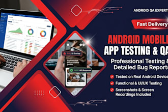 do mobile app testing, QA testing, and review for UI, bugs