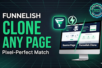 clone any funnelish advertorial or product page perfectly