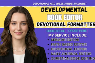 developmental edit, format journal, proofread devotional, christian book editor