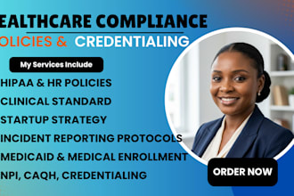 write healthcare policy and procedures and medical credentialing hipaa policy