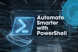 create a custom powershell script to automate your windows task