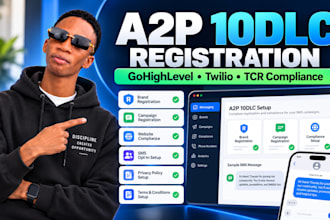 setup a2p 10dlc registration for gohighlevel twilio and tcr compliance