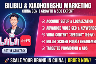 do bilibilii promotion, bilibili seo, bilibili marketing, xiaohongshu marketing