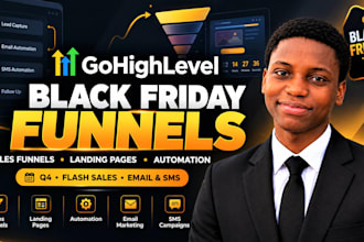 build gohighlevel black friday sales funnel, landing page and automation
