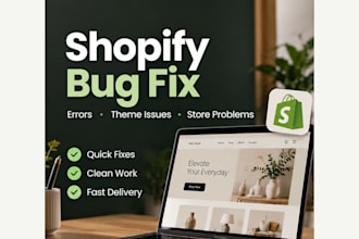 fix shopify bugs errors theme issues and store problems