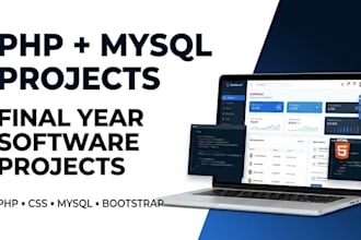 develop web based PHP CSS mysql software projects