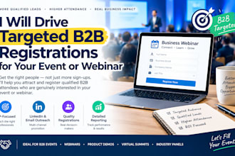 drive targeted b2b registrations for your event or webinar