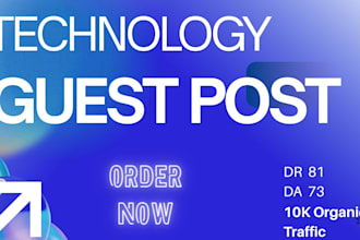 provide tech guest posts and high quality technology backlinks