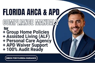 write florida policy manual for group home, assisted living personal care agency