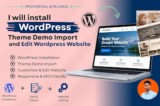 install wordpress, wordpress theme demo import and edit wordpress website