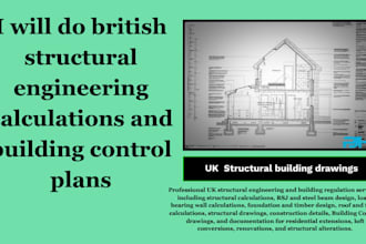 do british structural engineering calculations and building control plans