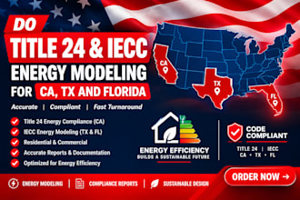 do title 24 and iecc energy modeling for ca, tx, and florida