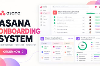 build asana onboarding workflow, client portal and project templates