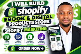 build shopify ebook and digital products store with shopify marketing