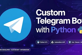 create a custom telegram bot with python and api integration