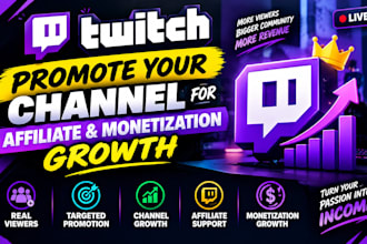 promote your twitch channel for affiliate and monetization growth