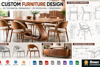 design custom furniture design, 2d drawings, 3d modeling rendering table, chair